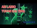 Download Lagu Ari Lasso Tuhan Kau Tahu Karaoke