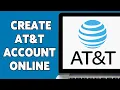How To Create AT T Account Online 2024 myAT T Sign Up att com