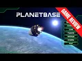 Planetbase - Space Colony Simulation Game Review