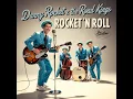 Danny Rocket \u0026 The Road Kings – The Lost 1950s Rockabilly Album That Time Forgot