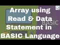 Lecture ARRAY using Read Data Statement in Basic Language