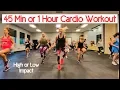Download Lagu 45 Min or 1 Hour Cardio Workout | Low or High Impact