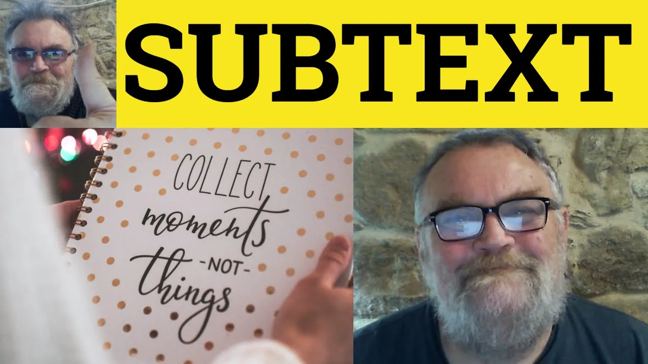 🔵 Subtext Meaning - Subtextual Examples - Subtext Defined - Subtext Subtextual