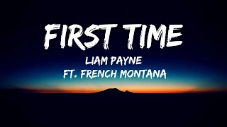 Liam Payne First Time Lyrics Video 