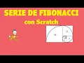 Serie de Fibonacci con Scratch
