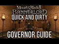 Governor Guide - Mount Blade II Bannerlord