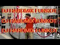 Download Lagu DJ HARDMIX FUNKOT 2024