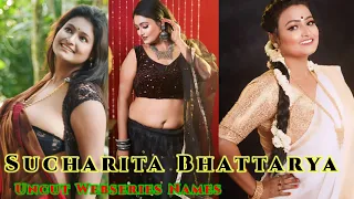 sucharita bhattacharya top uncut webseries names sr clubz