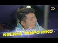 DELVA IRAWAN - NGENES TANPO RIKO ( Official Music Video )