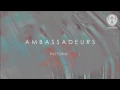 Ambassadeurs - Tonight