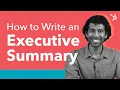 How to Write an Executive Summary - Step by Step