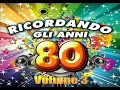 Lagu Ricordando gli Anni 80 - Volume 3