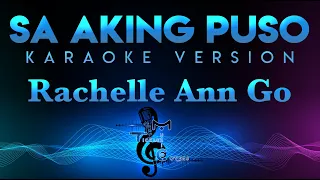 Download Rachelle Ann Go - Sa Aking Puso KARAOKE MP3
