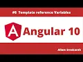 Angular Tutorial-8-Template Reference Variables