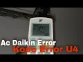 Daikin Inverter AC Error Code U4 Damage to Daikin Inverter AC Error U4 Bekasi AC Service