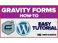 Gravity Forms Tutorial for WordPress