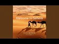 Download Lagu Welcome to Sahara Volume I