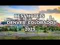 Download Lagu BEST Hotels in DENVER, COLORADO 2023
