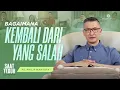 Download Lagu Saat Teduh Bersama - BAGAIMANA KEMBALI DARI YANG SALAH | 15 Feb 2023 (Official Philip Mantofa)
