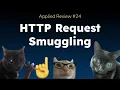 HTTP Request Smuggling Applied Review