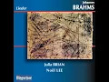 2 Gesange, Op. 91: No. 1. Gestillte Sehnsucht (Longing Eased)