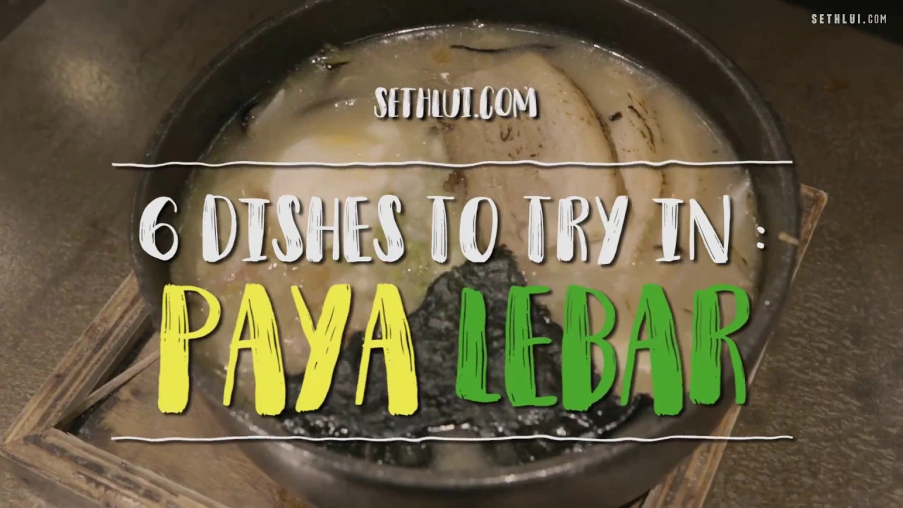 6 Dishes To Try In Paya Lebar