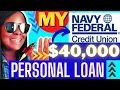 Navy Federal Credit Union Personal Loan 40k Instant Approval No Hack Just Apply