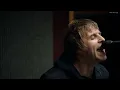 Lagu Liam Gallagher - Supersonic (Performed at Rockfield Studios)