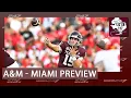Previewing Texas A M - Miami with InsideTheU s David Lake Gig Em 247 Podcast