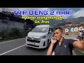 Download Lagu TRIP HIACE PREMIO || KE DIENG 2 HARI || NGANTER MUNCAK Gn. PRAU