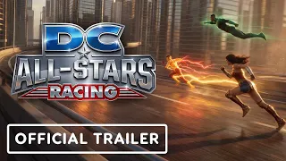 DC All-Stars Racing - Concept Trailer