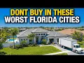 10 Florida Cities You ll Regret Buying a Home In 2026