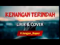 Download Lagu KENANGAN TERINDAH   SAMSONS | TAMI AULIA COVER | LIRIK LAGU