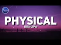 Download Lagu Dua Lipa - Physical (Lyrics)