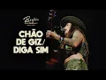 Lagu LAUANA PRADO - CHÃO DE GIZ/DIGA SIM (RAIZ BH)