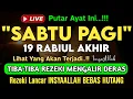 Download Lagu Putar Ayat ini Di Bulan Rabiul Akhir. Segala Hajad Dikabulkan, Rezeki Mengalir Deras, Aamiin