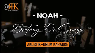 Download Bintang Di Surga - Noah | AkustikDrum Karaoke MP3