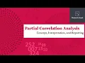 Partial Correlation Analysis - Running Interpreting and Reporting