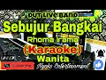 Download Lagu SEBUJUR BANGKAI - Rhoma Irama (KARAOKE) Dut Live Band || Nada Wanita E minor