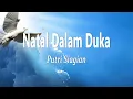 Download Lagu Putri Siagian - Natal Dalam Duka (Lirik Lagu) || Lagu Rohani Natal