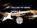 Dennis Brown  (if i follow my heart)            instrumental version