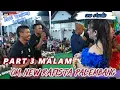 Lagu PART 3 MALAM OM RAFISTA MUSIK - LIVE TANJUNG LALANG