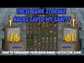 These Bank Storage Hacks Saved My Sanity - How to Organize Your OSRS Bank Ditch the Junk