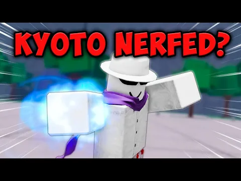 Download MP3 They said the KYOTO COMBO got NERFED..💀| The Strongest Battlegrounds