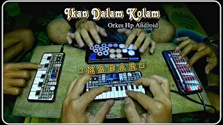 Download Yassalammm • IKAN DALAM KOLAM • MABAR Orkes Android MP3