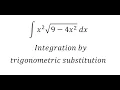 Calculus Help Integral of x 2 9-4x 2 dx - Integration by trigonometric substitution