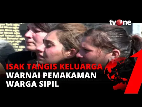 Serangan Roket Makan Korban, Isak Tangis Warnai Pemakaman Belasan Warga Sipil | tvOne