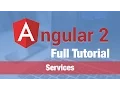 Angular 2 Tutorial 2016 - Services