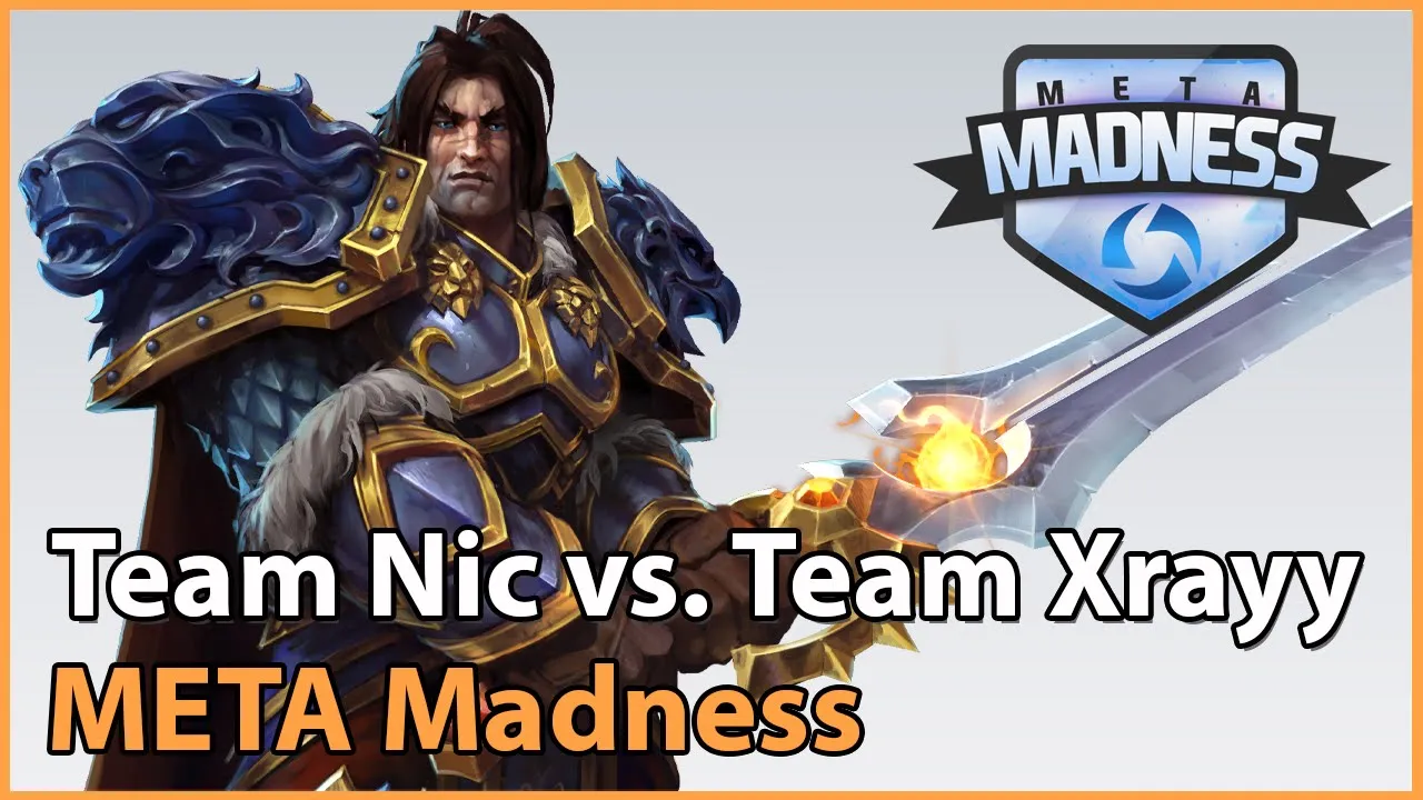 ► Team Nic vs. Team Xrayy - META Madness Playoffs - Heroes of the Storm Esports