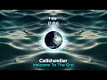 Lagu Celldweller - Welcome To The End (with lyrics)